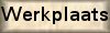 Werkplaats